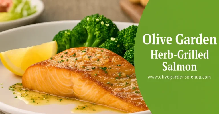 Olive Garden Herb Grilled Salmon